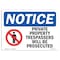Signmission OSHA Notice Sign, 18" H, 24" W, NOTICE Private Property Trespassers Prosecuted Sign, Landscape OS-NS-D-1824-L-16421 - alternate 1